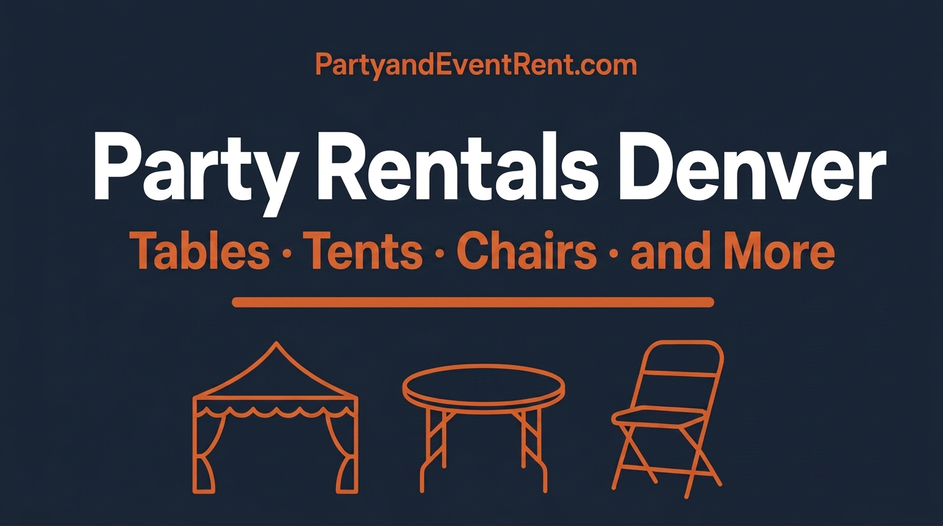 Next-Day Party Rentals Denver | Party & Event Rent